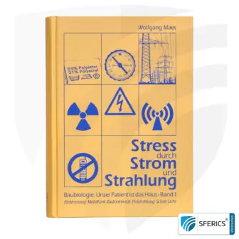 Stress durch Strom und Strahlung von Wolfgang Maes | Baubiologie: Unser Patient ist das Haus - Band 1 | Elektrosmog, Mobilfunk, Radioaktivität, Erdstrahlung Schall, Licht 5 Stress durch Strom und Strahlung | Baubiologie: Unser Patient ist das Haus - Band 1 | Elektrosmog, Mobilfunk, Radioaktivität, Schall, u.v.m. von Wolfgang Maes.