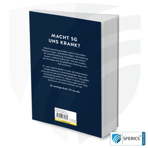 5G: DIE GEHEIME GEFAHR. Wie uns der neue Mobilfunk krank macht und wie wir uns schützen können | Taschenbuch von Dr. med. Joachim Mutter 5 5G: DIE GEHEIME GEFAHR. Wie uns der neue Mobilfunk krank macht und wie wir uns schützen können | Taschenbuch von Dr. med. Joachim Mutter